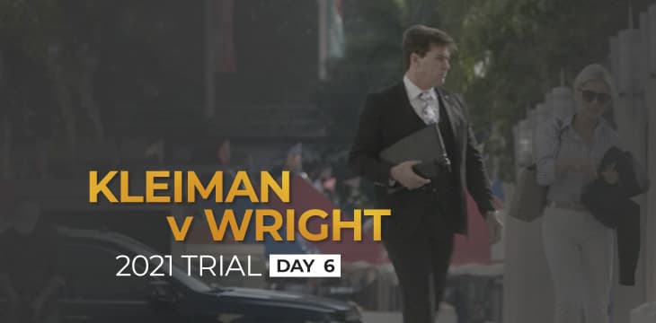 Craig Wright bezieht am 6. Tag des Prozesses Kleiman gegen Wright Stellung