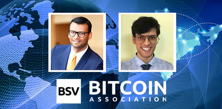 Die Bitcoin Association ernennt zwei neue globale Botschafter für Indien, um Bitcoin SV (BSV) zu fördern